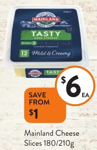 Foodworks Mainland Cheese Slices 180/210g offer