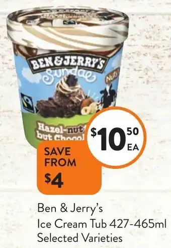 Foodworks Ben & Jerry's Ice Cream Tub 427-465ml offer