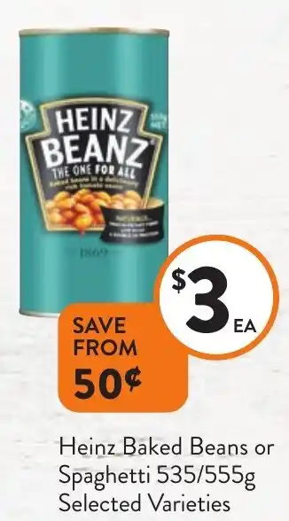 Foodworks Heinz Baked Beans or Spaghetti 535/555g offer