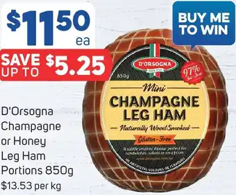 Foodland D'Orsogna Champagne or Honey Leg Ham Portions 850g offer