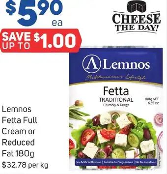 Foodland Lemnos Fetta Full Cream or Reduced Fat 180g offer