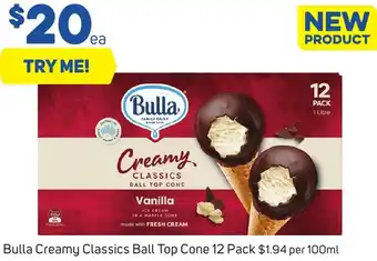 Foodland Bulla Creamy Classics Ball Top Cone 12 Pack offer