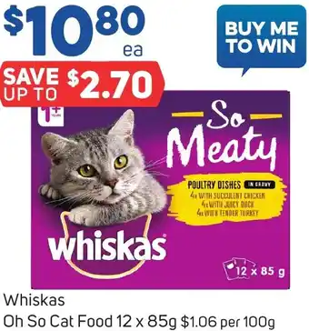 Foodland Whiskas Oh So Cat Food 12 x 85g offer