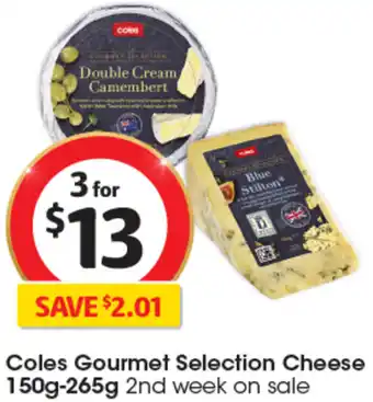 Coles Coles Gourmet Selection Cheese 150g-265g offer