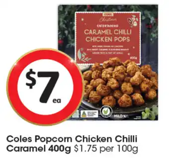 Coles Coles Popcorn Chicken Chilli Caramel 400g offer