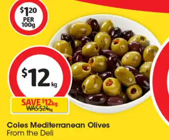 Coles Coles Mediterranean Olives offer
