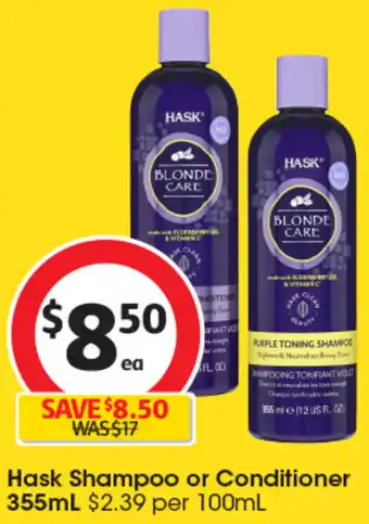 Coles Hask Shampoo or Conditioner 355mL offer