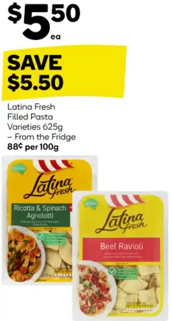 Woolworths Latina Fresh Filled Pasta Varieties 625g offer