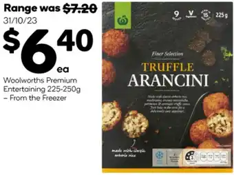 Woolworths Woolworths Premium Entertaining 225-250g offer