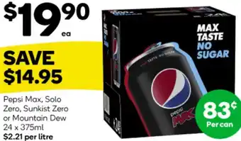 Woolworths Pepsi Max, Solo Zero, Sunkist Zero or Mountain Dew 24 x 375ml offer