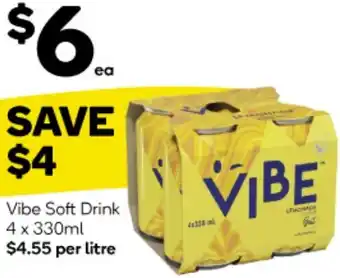 Woolworths Vibe Soft Drink 4 x 330ml offer