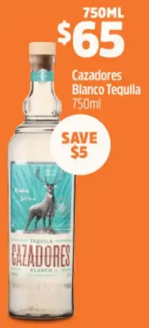 Woolworths Cazadores Blanco Tequila 750ml offer