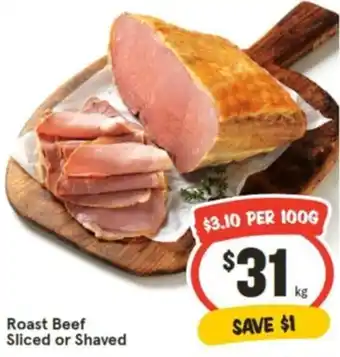 IGA Roast Beef Sliced or Shaved offer