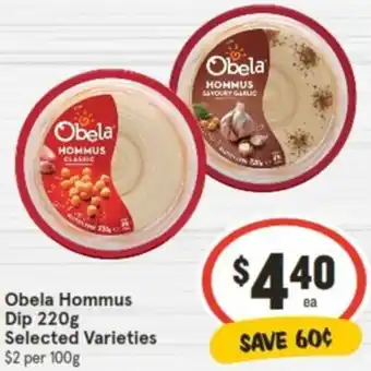 IGA Obela Hommus Dip 220g offer
