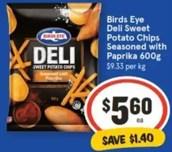 IGA Birds Eye Deli Sweet Potato Chips Seasoned with Paprika 600g offer