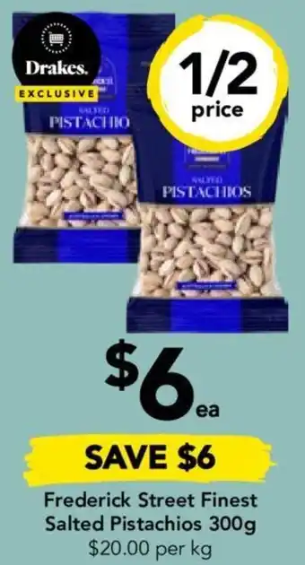 Drakes Frederick Street Finest Salted Pistachios 300g offer