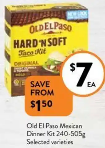 Foodworks Old El Paso Mexican Dinner Kit 240-505g offer
