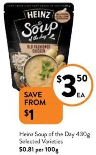 Foodworks Heinz Soup of the Day 430g offer