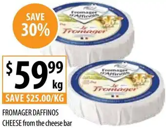 Supabarn FROMAGER DAFFINOS CHEESE offer