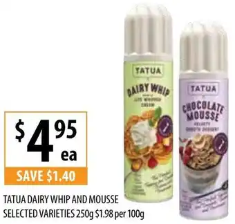 Supabarn TATUA DAIRY WHIP AND MOUSSE 250g offer