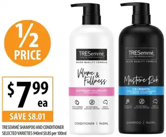 Supabarn TRESEMMÉ SHAMPOO AND CONDITIONER 940ml offer