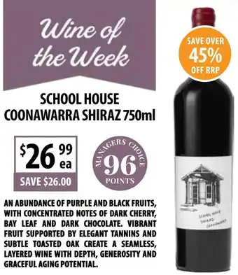 Supabarn SCHOOL HOUSE COONAWARRA SHIRAZ 750ml offer