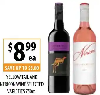 YELLOW TAIL AND NERICON WINE 750ml