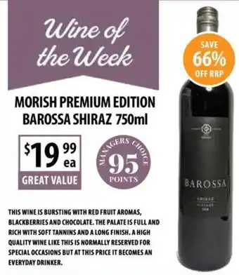 Supabarn MORISH PREMIUM EDITION BAROSSA SHIRAZ 750ml offer