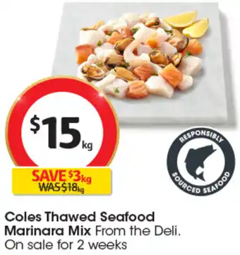 Coles Coles Thawed Seafood Marinara Mix offer