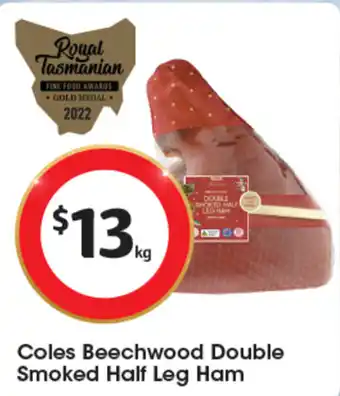 Coles Coles Beechwood Double Smoked Half Leg Ham offer