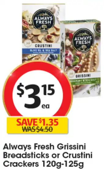 Coles Always Fresh Grissini Breadsticks or Crustini Crackers 120g-125g offer
