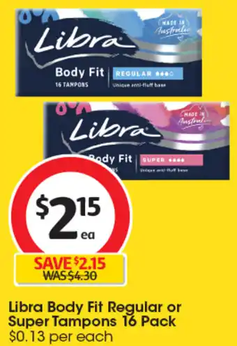 Coles Libra Body Fit Regular or Super Tampons 16 Pack offer