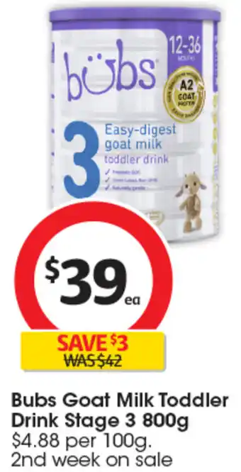 Coles Bubs Goat Milk Toddler Drink Stage 3 800g offer