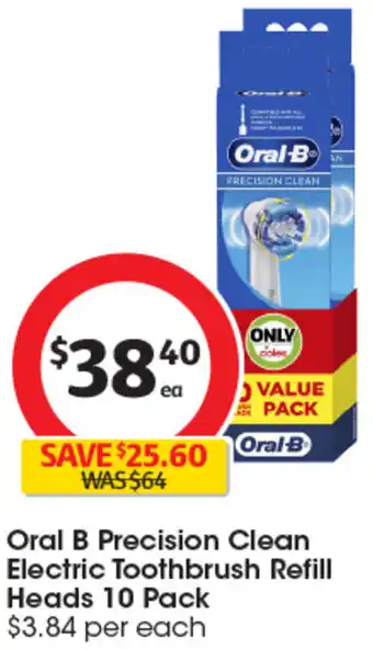 Coles Oral B Precision Clean Electric Toothbrush Refill Heads 10 Pack offer