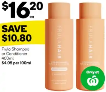 Woolworths Frula Shampoo or Conditioner 400ml offer