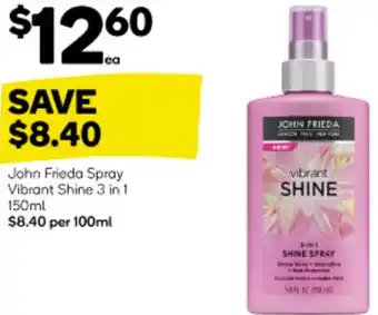 Woolworths John Frieda Spray Vibrant Shine 3 in 1 150ml offer