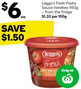 Woolworths Leggo's Fresh Pasta Sauce Varieties 450g offer