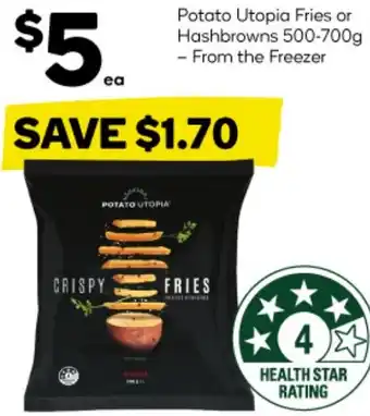 Potato Utopia Fries or Hashbrowns 500-700g