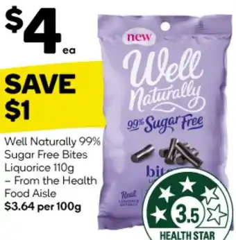 Woolworths Well Naturally 99% Sugar Free Bites Liquorice 110g offer