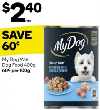 Woolworths My Dog Wet Dog Food 400g offer