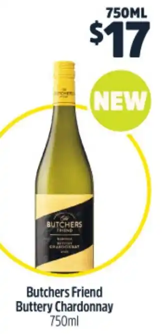 Woolworths Butchers Friend Buttery Chardonnay 750ml offer