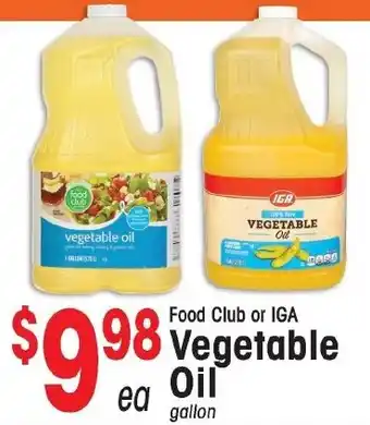 IGA Food Club or IGA Vegetable Oil offer