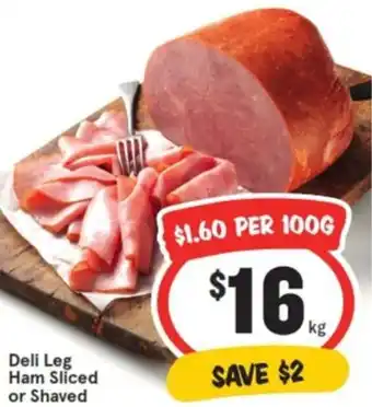 IGA Deli Leg Ham Sliced or Shaved offer