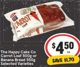 IGA The Happy Cake Co Carrot Loaf 500g or Banana Bread 550g offer