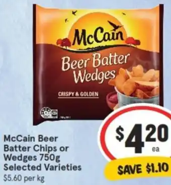 IGA McCain Beer Batter Chips or Wedges 750g offer