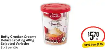 IGA Betty Crocker Creamy Deluxe Frosting 400g offer