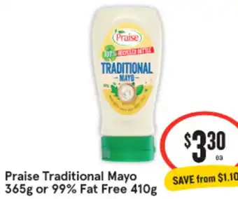 IGA Praise Traditional Mayo 365g or 99% Fat Free 410g offer