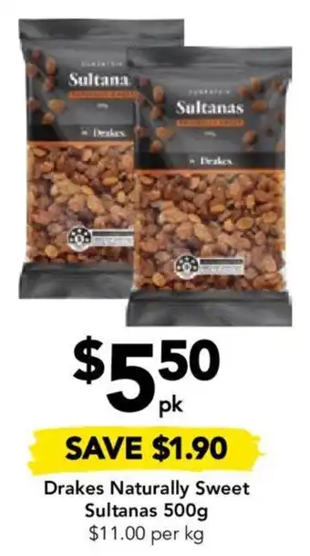 Drakes Drakes Naturally Sweet Sultanas 500g offer