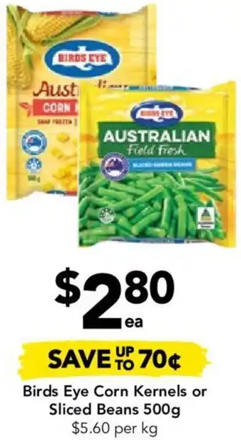 Drakes Birds Eye Corn Kernels or Sliced Beans 500g offer