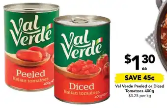 Drakes Val Verde Peeled or Diced Tomatoes 400g offer